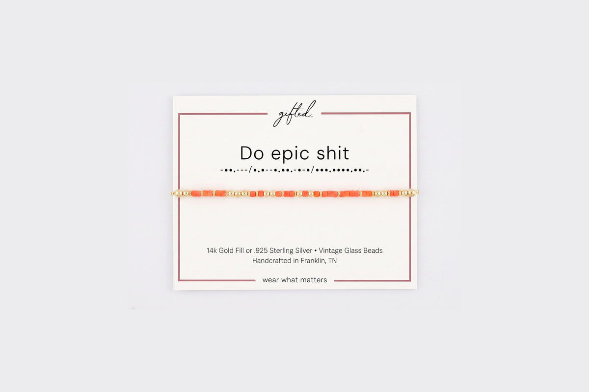 Do epic shit spelled in Morse code in glass and metal beads on a gifted. card.