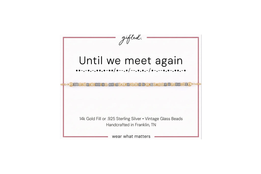 Until we meet again spelled in Morse code in glass and metal beads on a gifted. card.