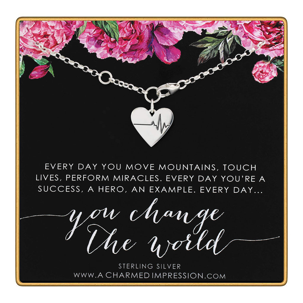 Everyday You Change the World  Sterling Silver EKG Heart Bracelet  Appreciation Gratitude Gift for Medical Health Care Professional