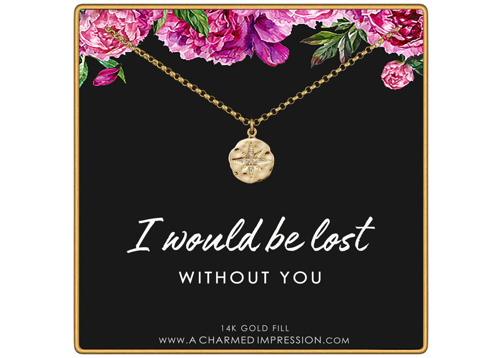 Mom Sister North Star Necklace Silver Gold Fill - "I Would Be Lost Without You" Inspirational Family Gift with Message Card