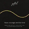 Have courage and be kind spelled in Morse code in beads on a gifted. card