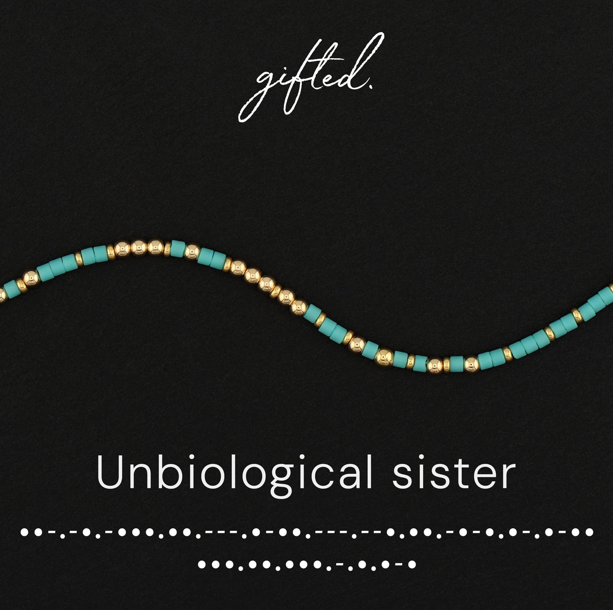 Unbiological sister Morse code bracelet in 14k Gold Fill and 925 Sterling Silver with glass beads
