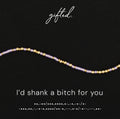 Custom Morse Code Bracelet, I'd Shank a Bitch For You | Ride or Die Best Friend Gift | Hidden Message Jewelry
