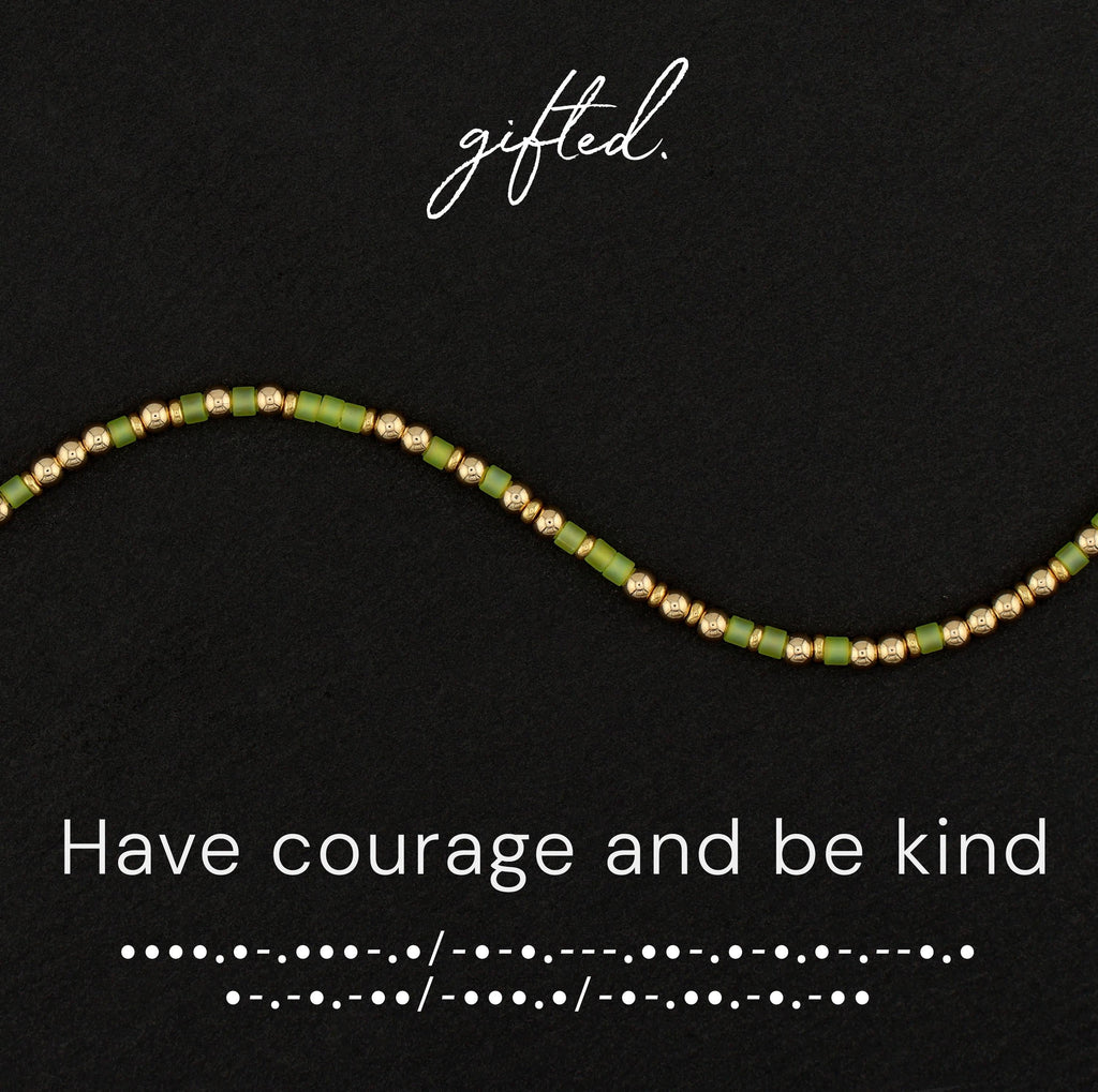 Have courage and be kind Morse code bracelet in 14k Gold Fill and 925 Sterling Silver with glass beads