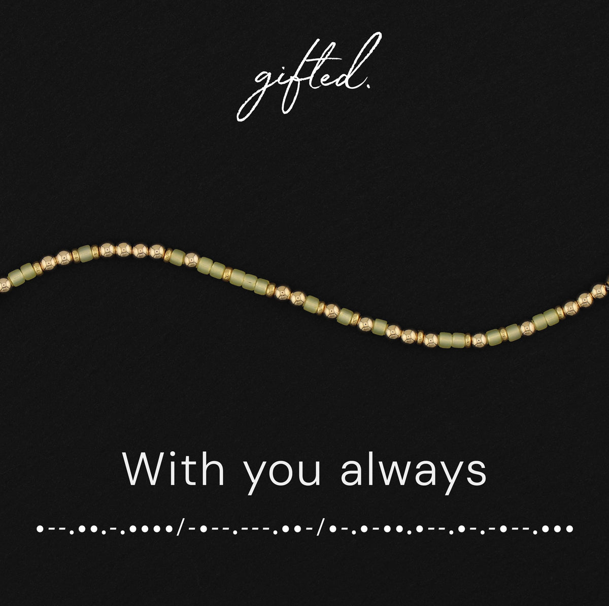 With You Always spelled in Morse code in glass and metal beads, shown on black