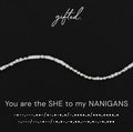 Custom Morse Code Bracelet, You are the SHE to my NANIGANS | Chosen Sister & Best Friend Gifts | Hidden Message Jewelry