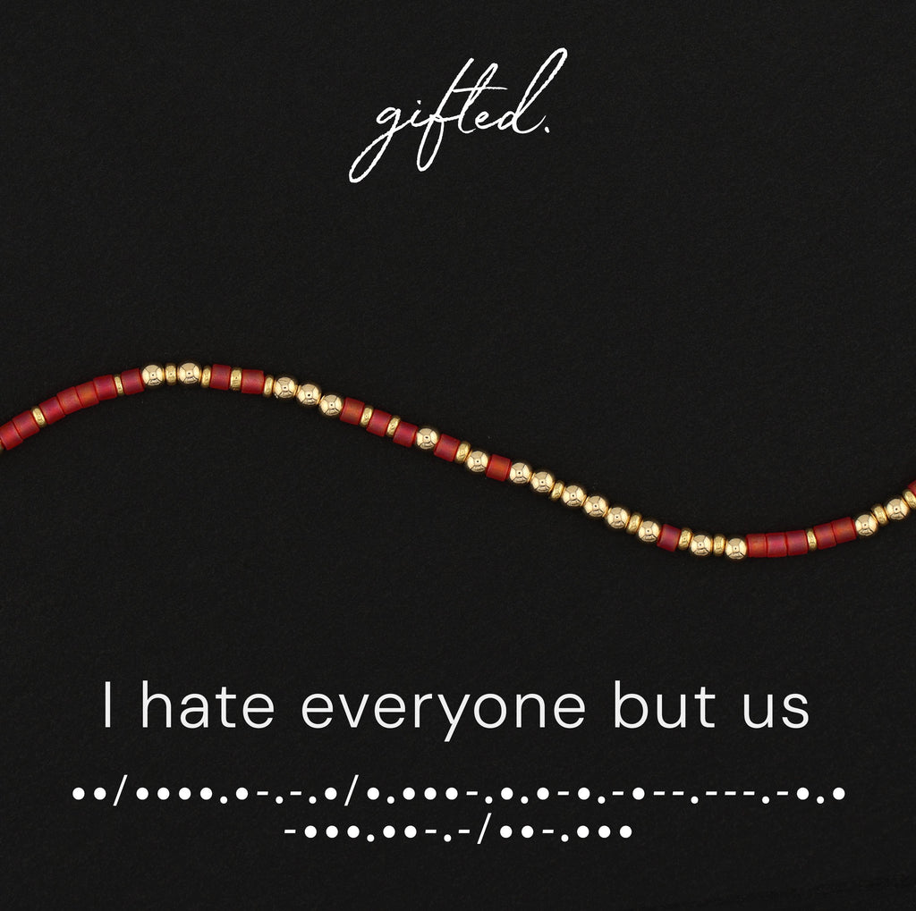 Custom Morse Code Bracelet, I Hate Everyone But Us | Best Friend or Partner Gift | Hidden Message Jewelry