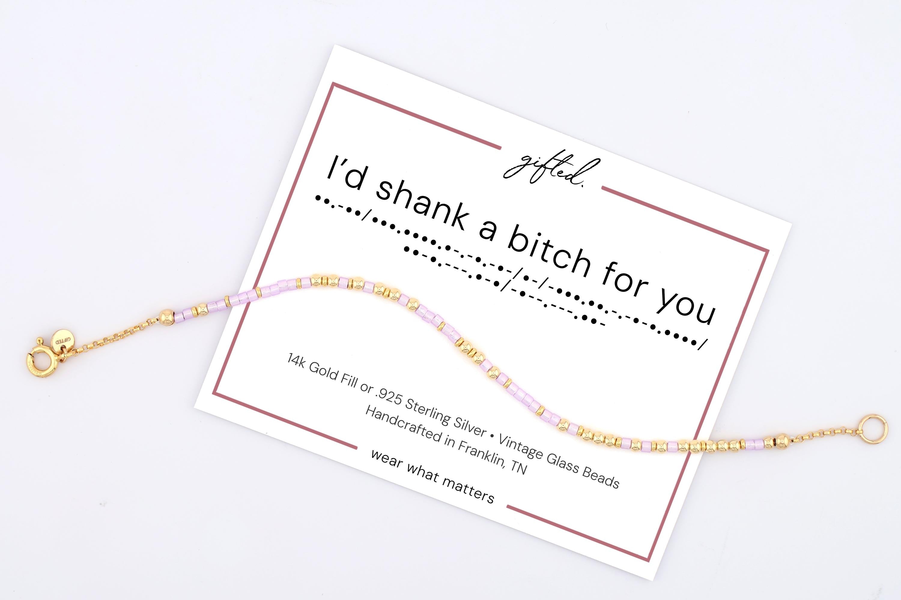 SEO - Custom Morse Code Bracelet, I'd Shank a Bitch For You | Ride or Die Best Friend Gift | Hidden Message Jewelry
