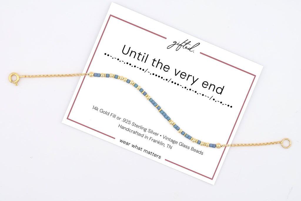 Until the very end Morse code bracelet in 14k Gold Fill and 925 Sterling Silver with glass beads