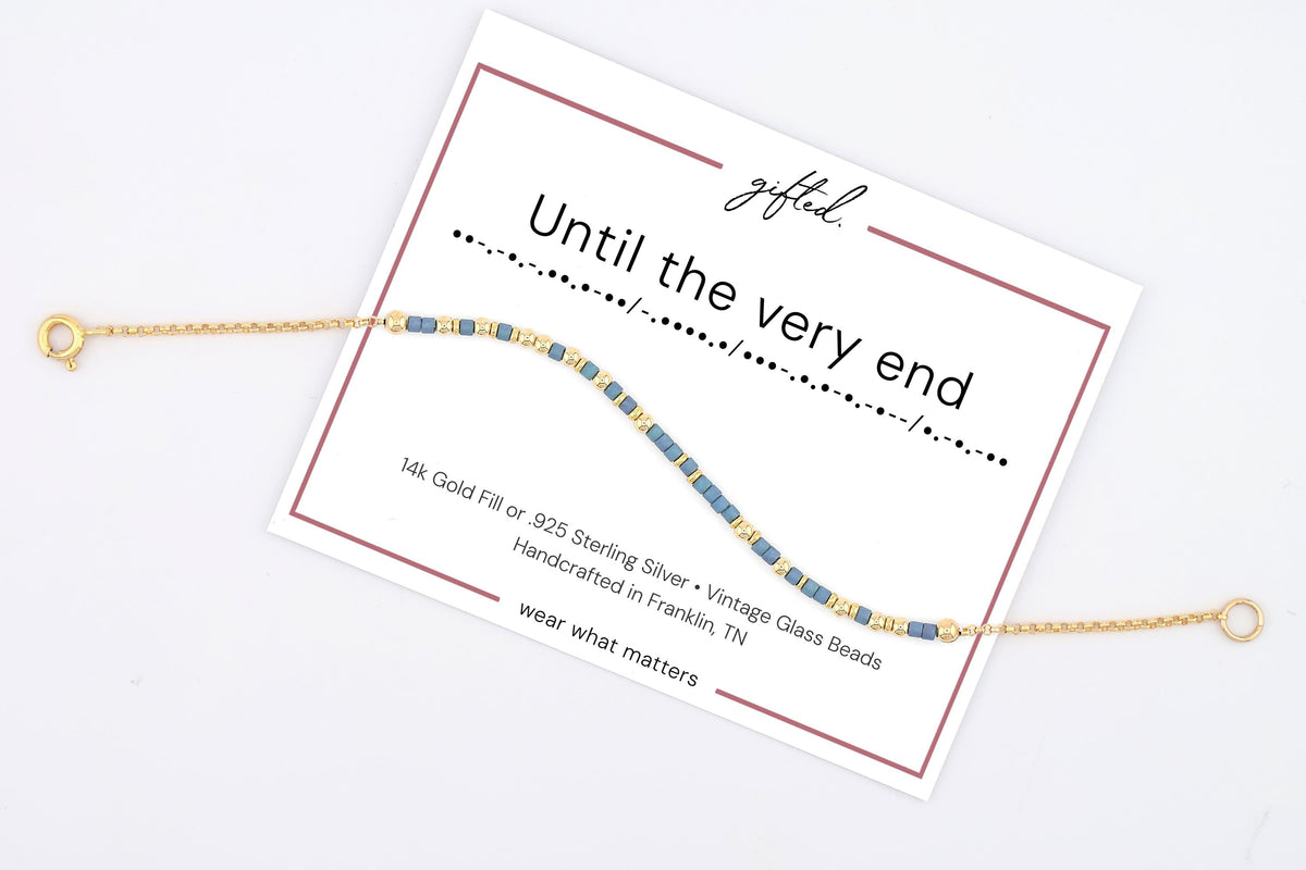 Until the very end Morse code bracelet in 14k Gold Fill and 925 Sterling Silver with glass beads