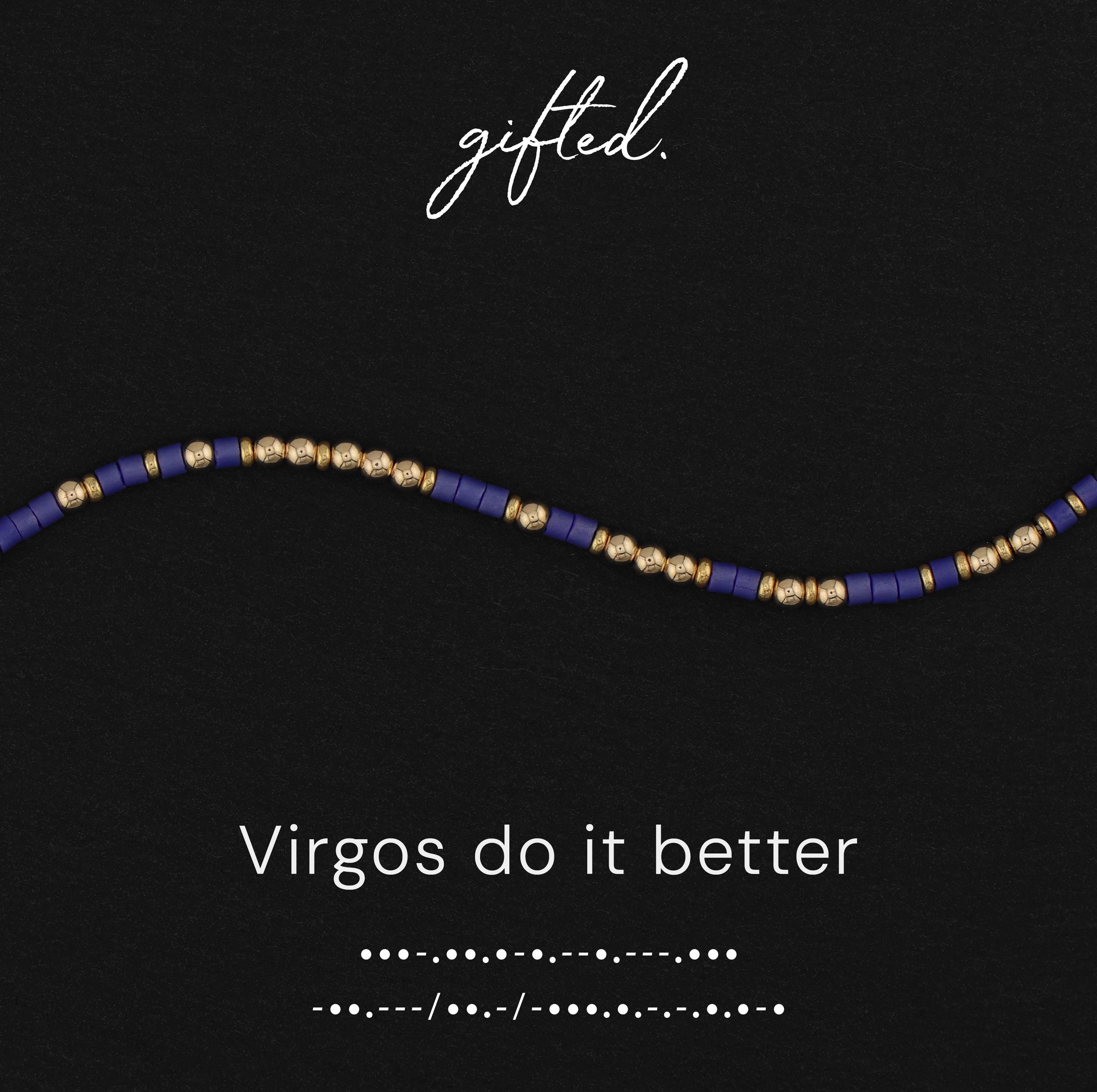 WAIT UNTIL AUG - Custom Morse Code Bracelet, Virgos Do It Better | Virgo Star Sign Zodiac Birthday Gift | Hidden Message Jewelry