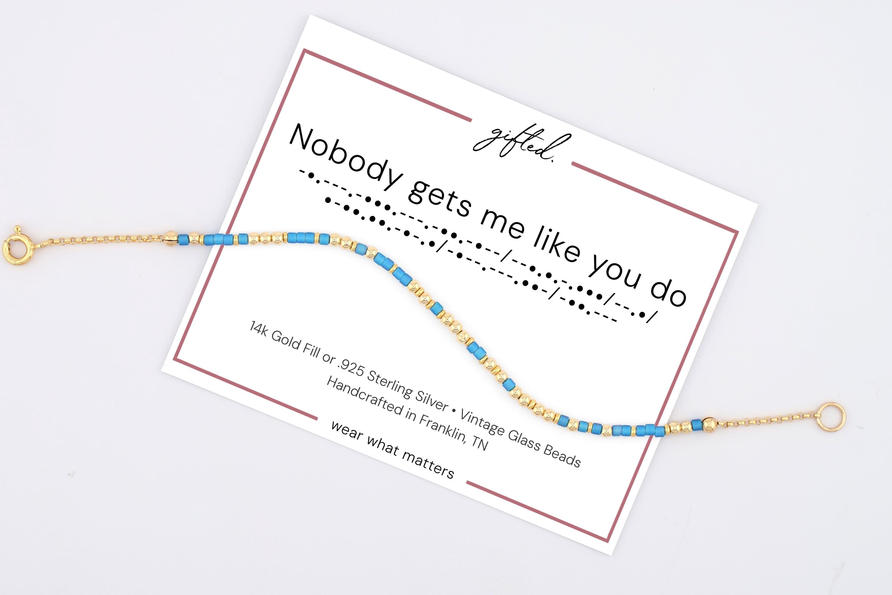 SEO - Custom Morse Code Bracelet, Nobody Gets Me Like You | Gift for Wife or Girlfriend | Hidden Message Jewelry